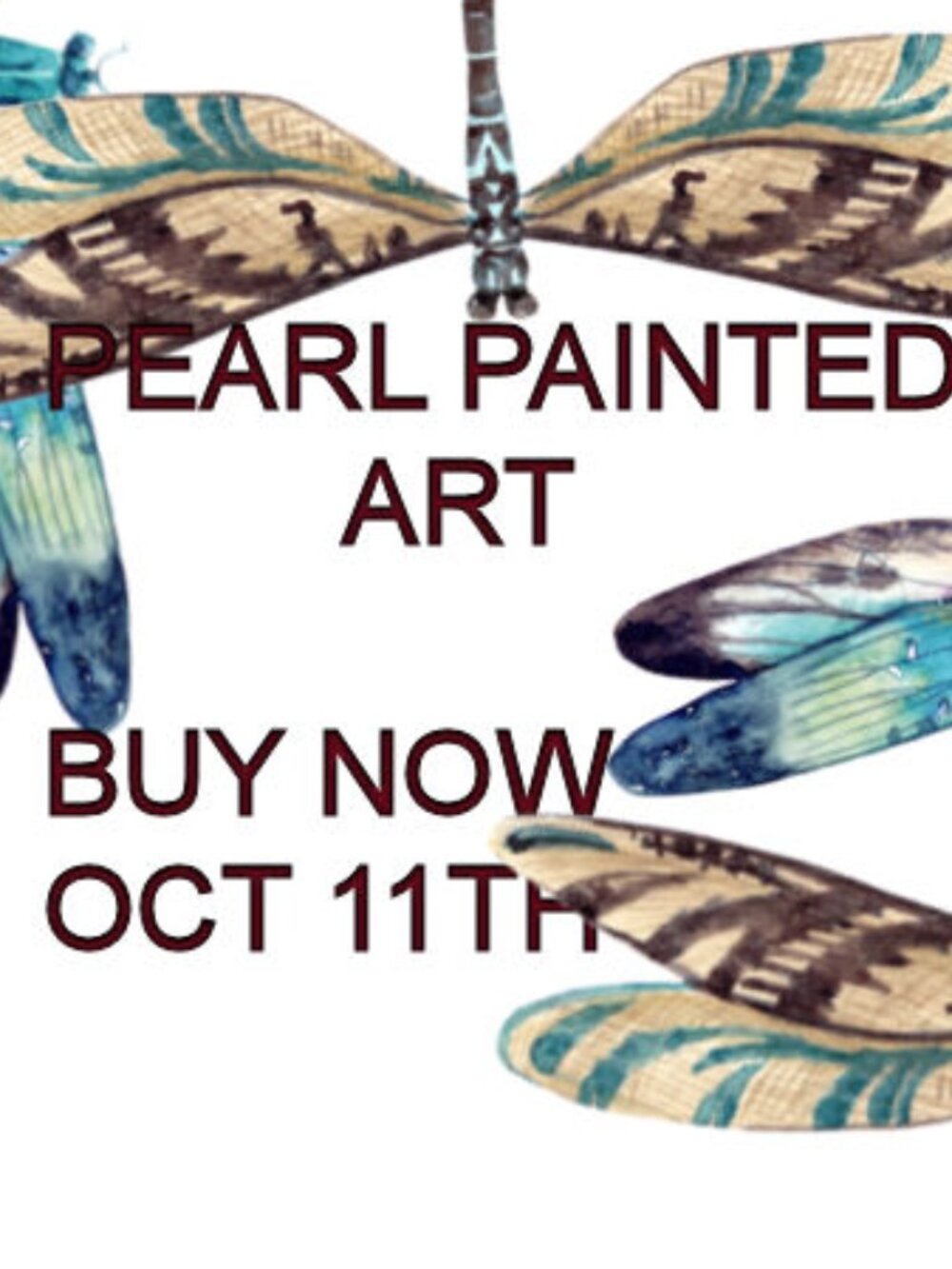 BUY NOW... PEARL  PAINTED ARTWORK...OCT 11TH